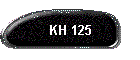 KH 125