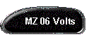 MZ 06 Volts